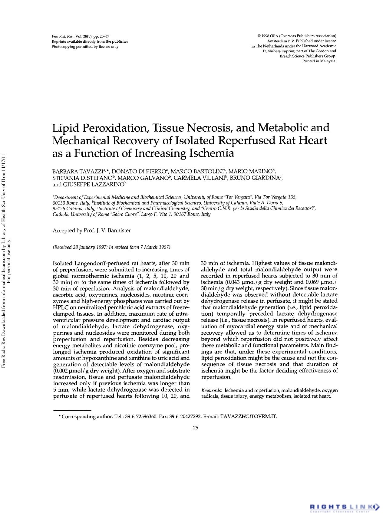 Lipid Peroxidation, Tissue Necrosis, and Metabolic and Mechanical Recovery of Isolated Reperfused Rat Heart as a Function of Increasing Ischemia by unknow