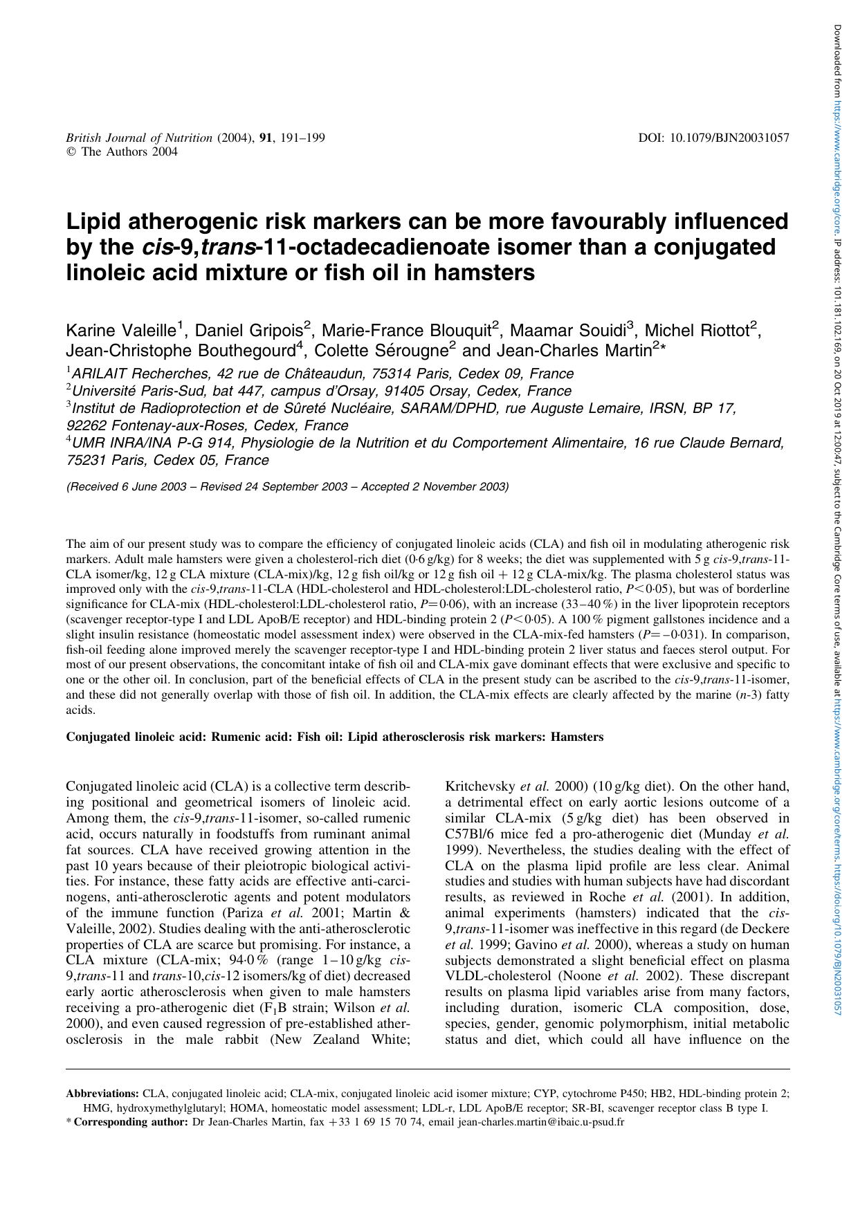 Lipid atherogenic risk markers can be more favourably influenced by the cis-9, trans-11-octadecadienoate isomer than a conjugated linoleic acid mixture or fish oil in hamsters by unknow