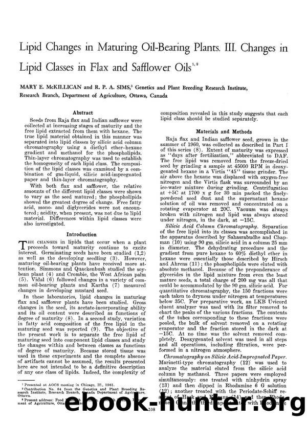 Lipid changes in maturing oil-bearing plants. III. Changes in lipid classes in flax and safflower oils by Unknown