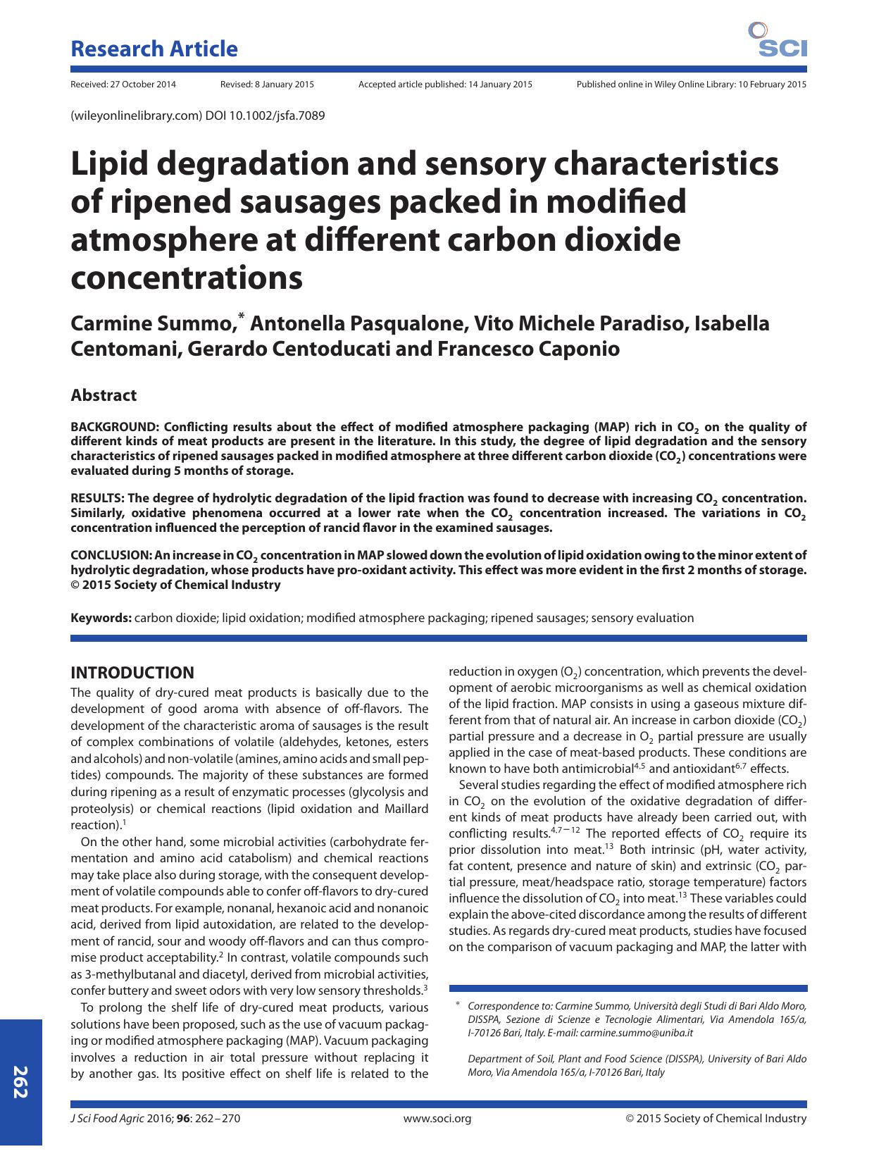 Lipid degradation and sensory characteristics of ripened sausages packed in modified atmosphere at different carbon dioxide concentrations by Unknown