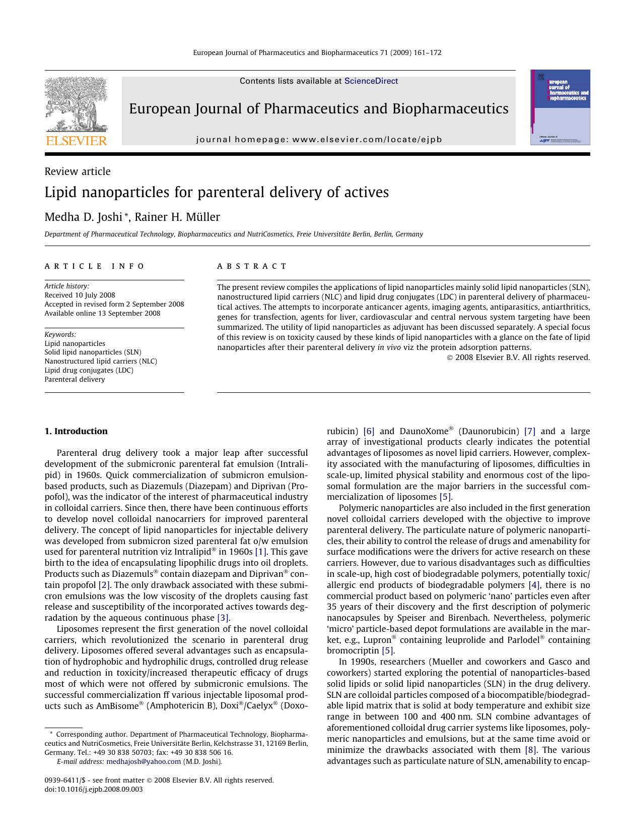 Lipid nanoparticles for parenteral delivery of actives by Medha D. Joshi; Rainer H. Müller