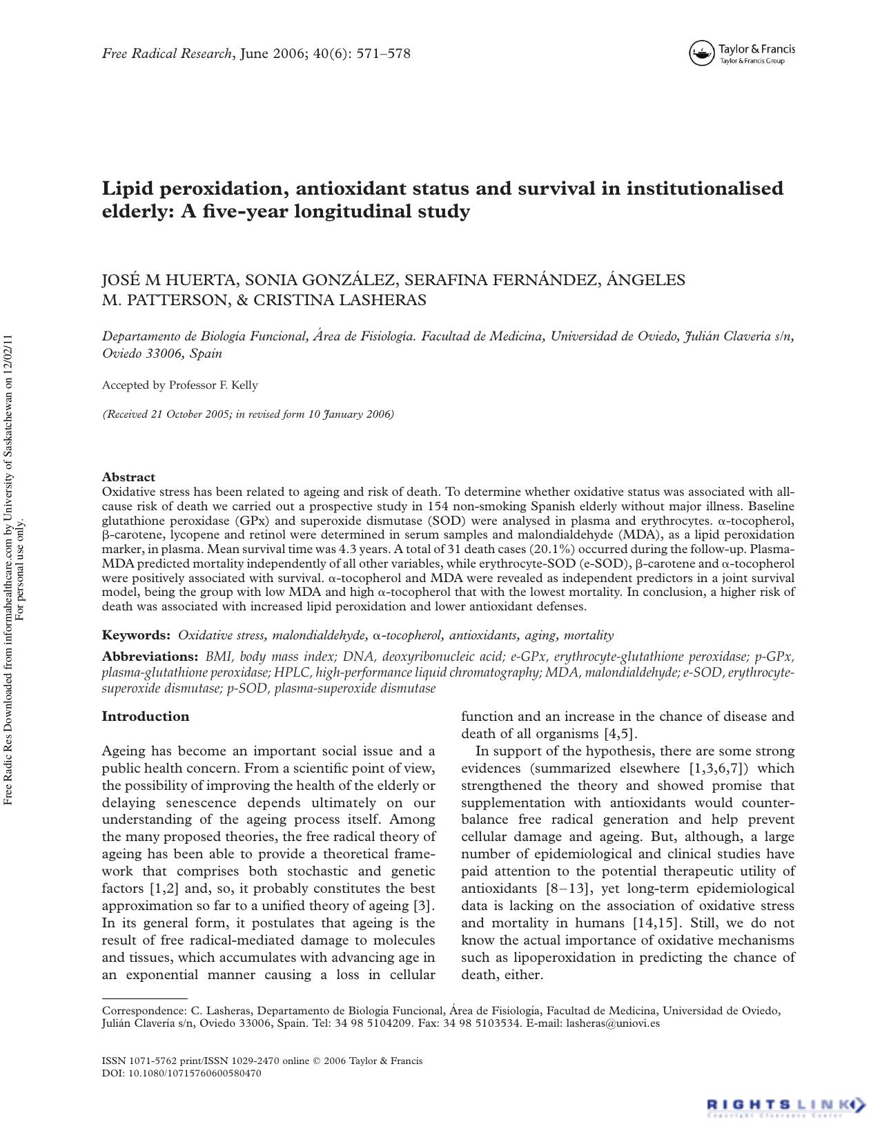 Lipid peroxidation, antioxidant status and survival in institutionalised elderly: A five-year longitudinal study by unknow