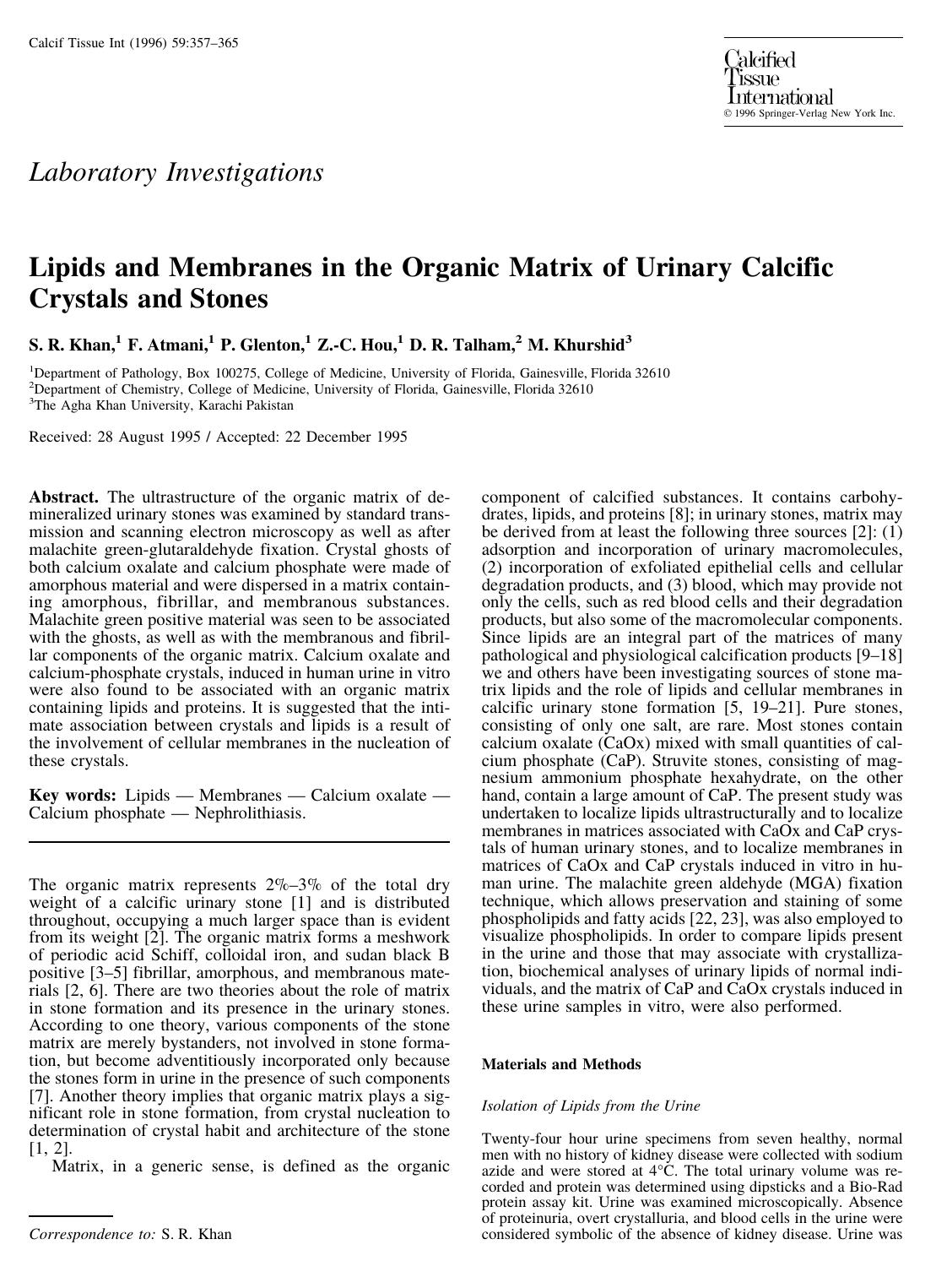 Lipids and Membranes in the Organic Matrix of Urinary Calcific Crystals and Stones by Khan S. et al