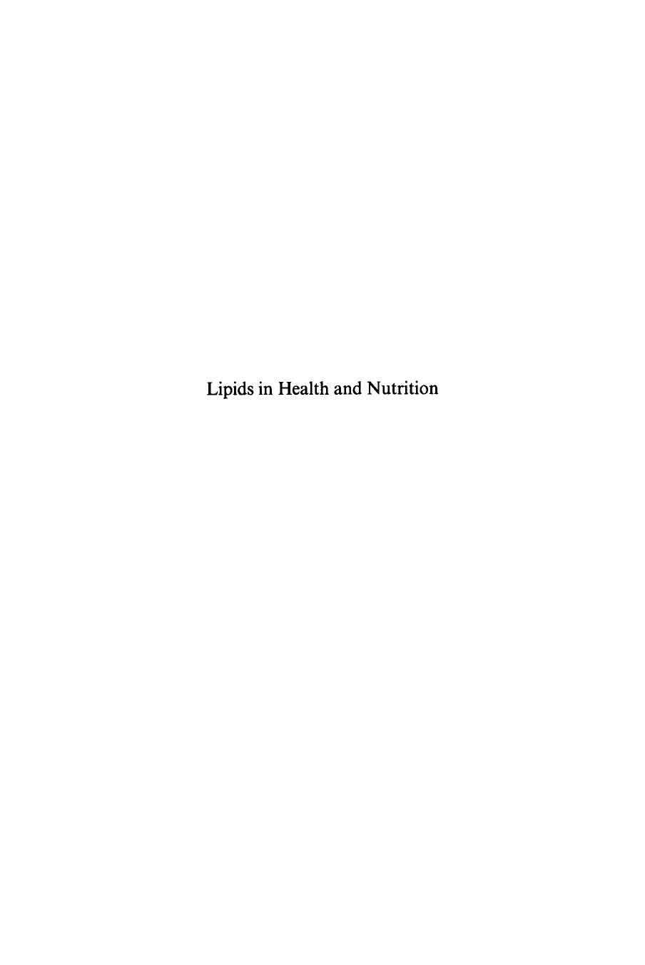 Lipids in Health and Nutrition (1999) by Unknown