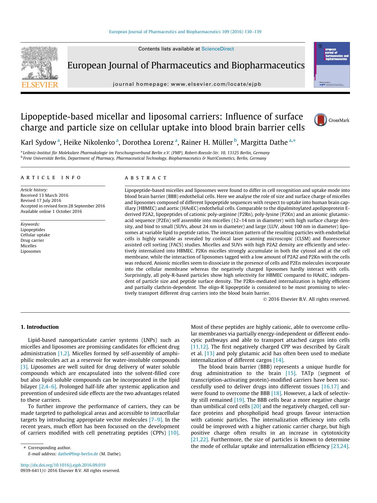 Lipopeptide-based micellar and liposomal carriers: Influence of surface charge and particle size on cellular uptake into blood brain barrier cells by Karl Sydow & Heike Nikolenko & Dorothea Lorenz & Rainer H. Müller & Margitta Dathe
