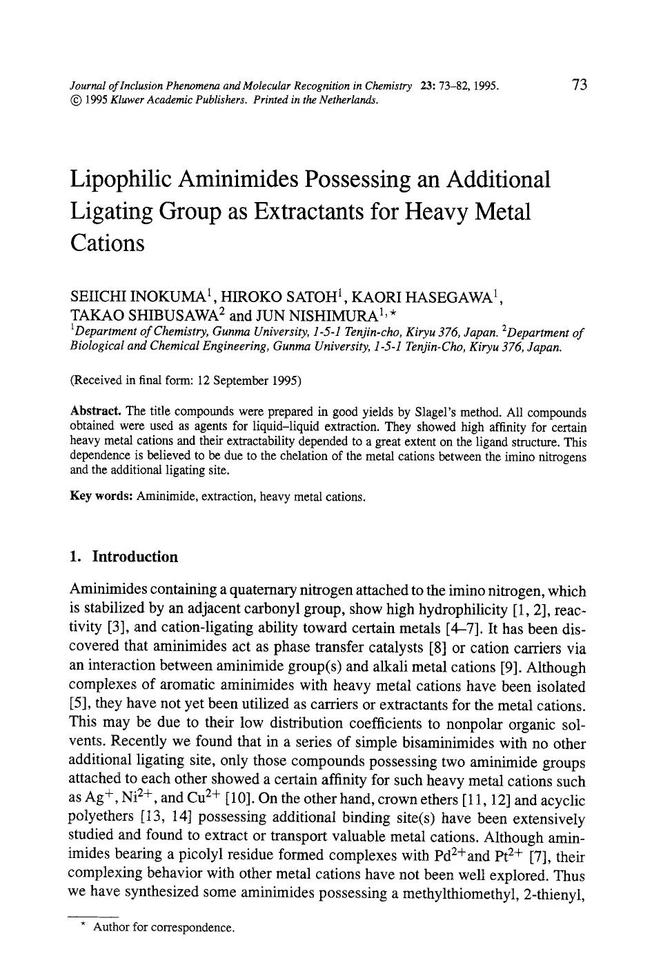 Lipophilic aminimides possessing an additional ligating group as extractants for heavy metal cations by Unknown