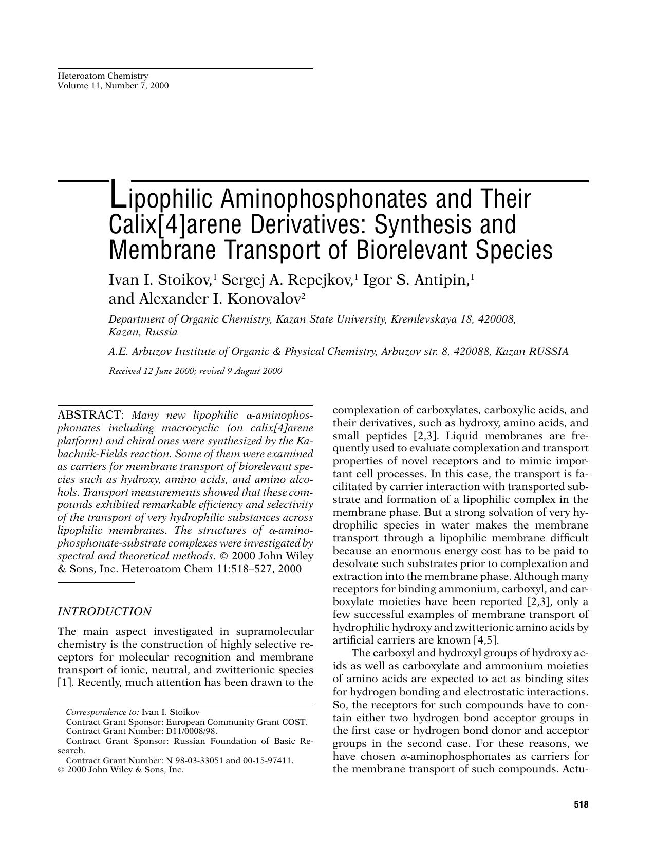 Lipophilic aminophosphonates and their calix[4]arene derivatives: synthesis and membrane transport of biorelevant species by Unknown