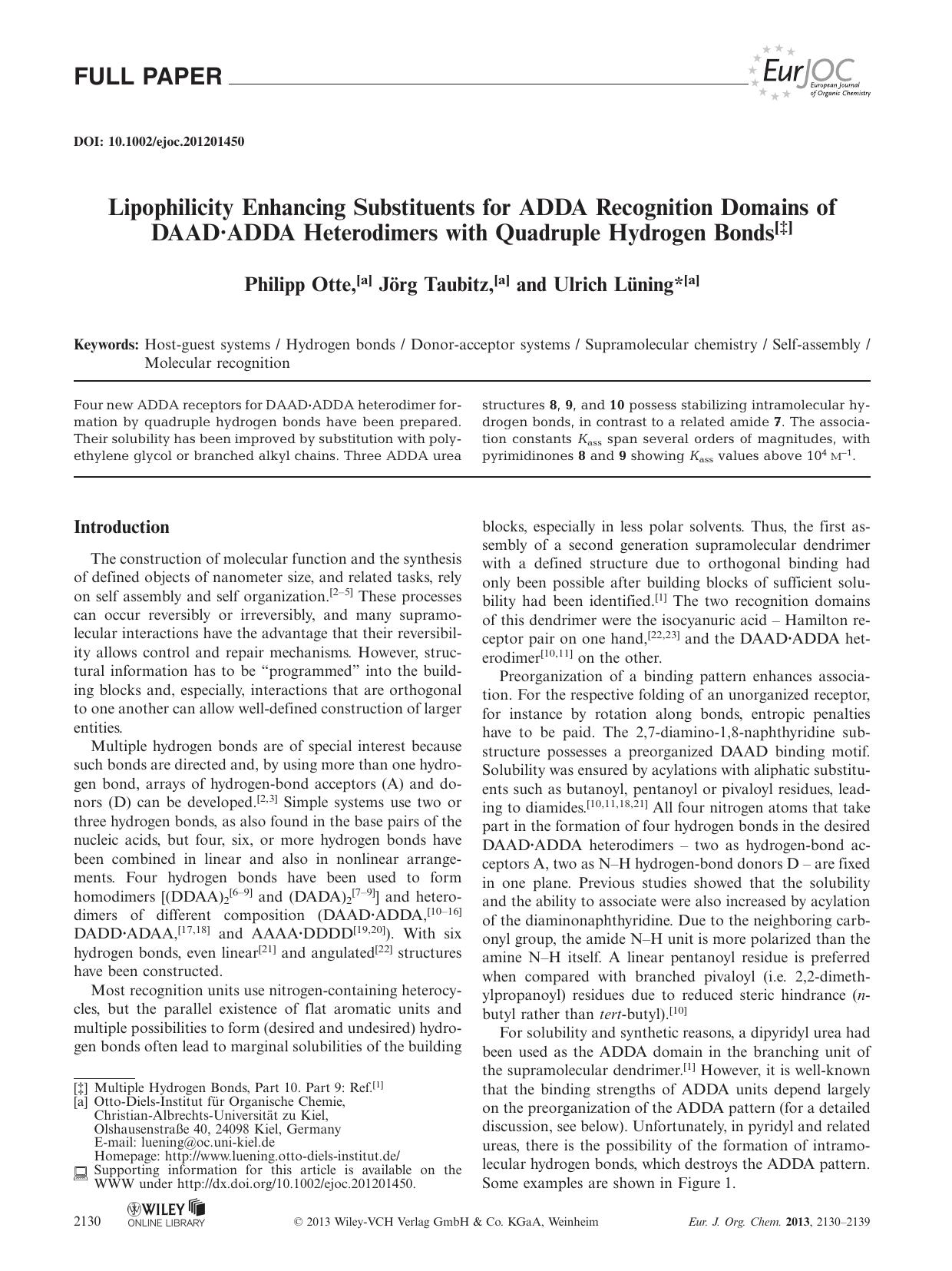 Lipophilicity Enhancing Substituents for ADDA Recognition Domains of DAADADDA Heterodimers with Quadruple Hydrogen Bonds by Unknown