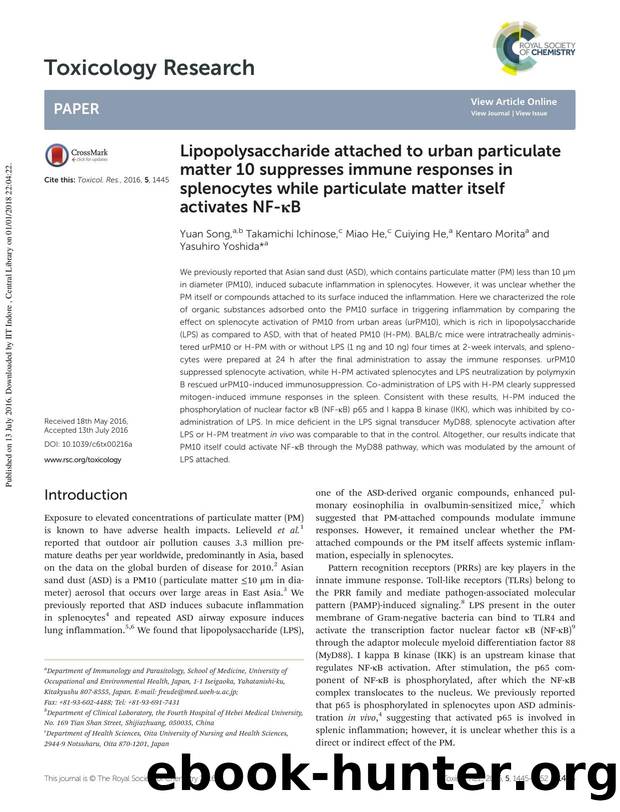Lipopolysaccharide attached to urban particulate matter 10 suppresses immune responses in splenocytes while particulate matter itself activates NF-ÎºB by Yuan Song Takamichi Ichinose Miao He Cuiying He Kentaro Morita Yasuhiro Yoshida