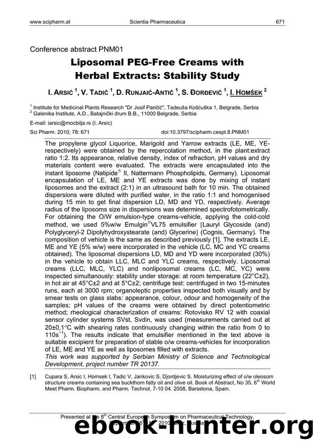 Liposomal PEG-Free Creams with Herbal Extracts: Stability Study by I. ARSIĆ & V. TADIĆ & D. RUNJAIĆ-ANTIĆ & S. ĐORĐEVIĆ & I. HOMŠEK
