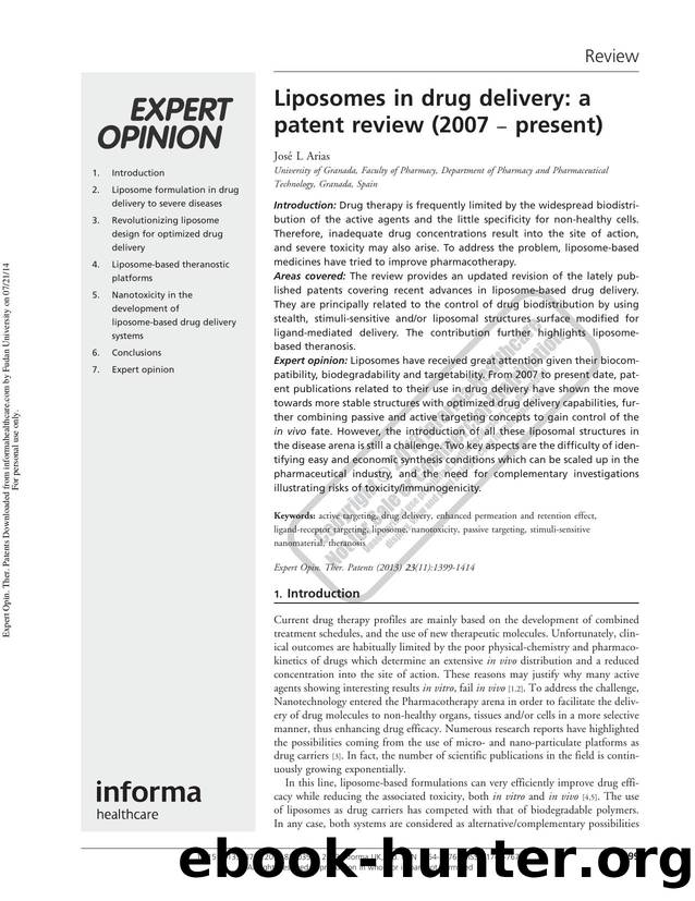 Liposomes in drug delivery: a patent review (2007 â present) by José L Arias