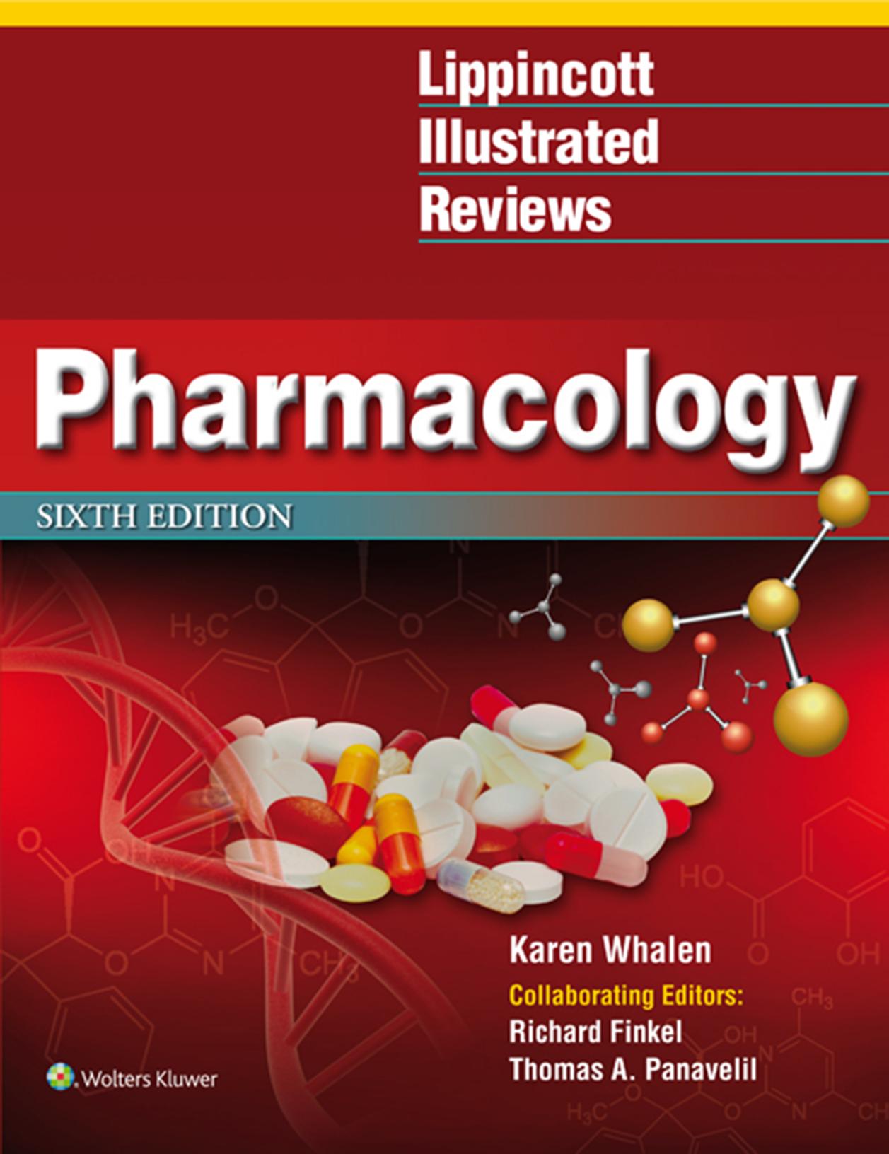 Lippincott Illustrated Reviews, Pharmacology by Whalen Karen