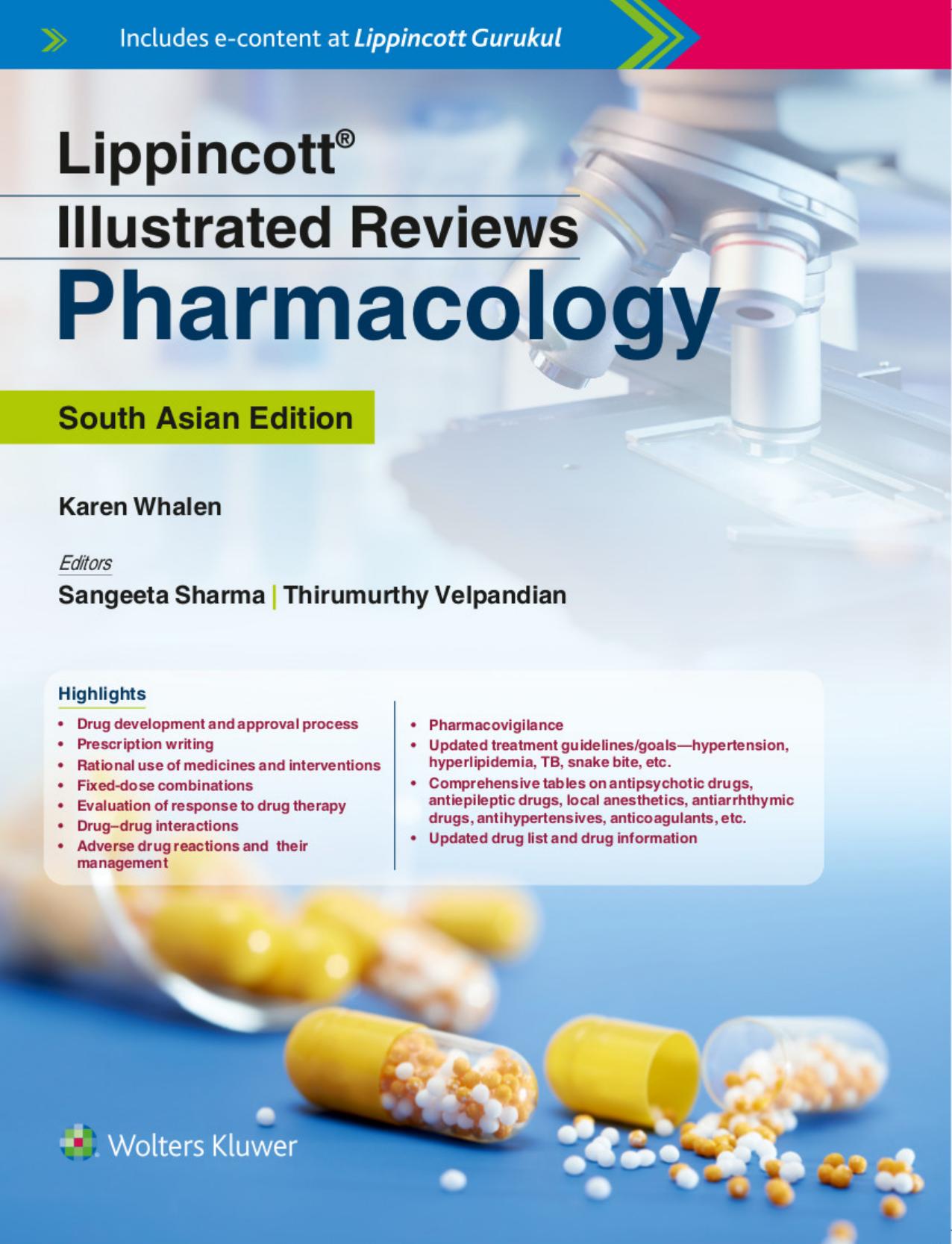 Lippincott Illustrated Reviews: Pharmacology (Lippincott Illustrated Reviews Series) SEVENTH EDITION by Whalen