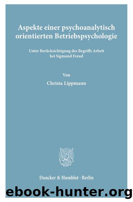 Lippmann by Aspekte einer psychoanalytisch orientierten Betriebspsychologie (9783428440153)