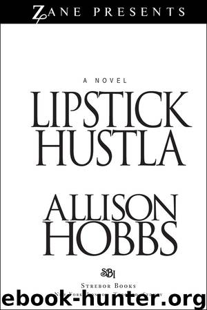 Lipstick Hustla by Allison Hobbs