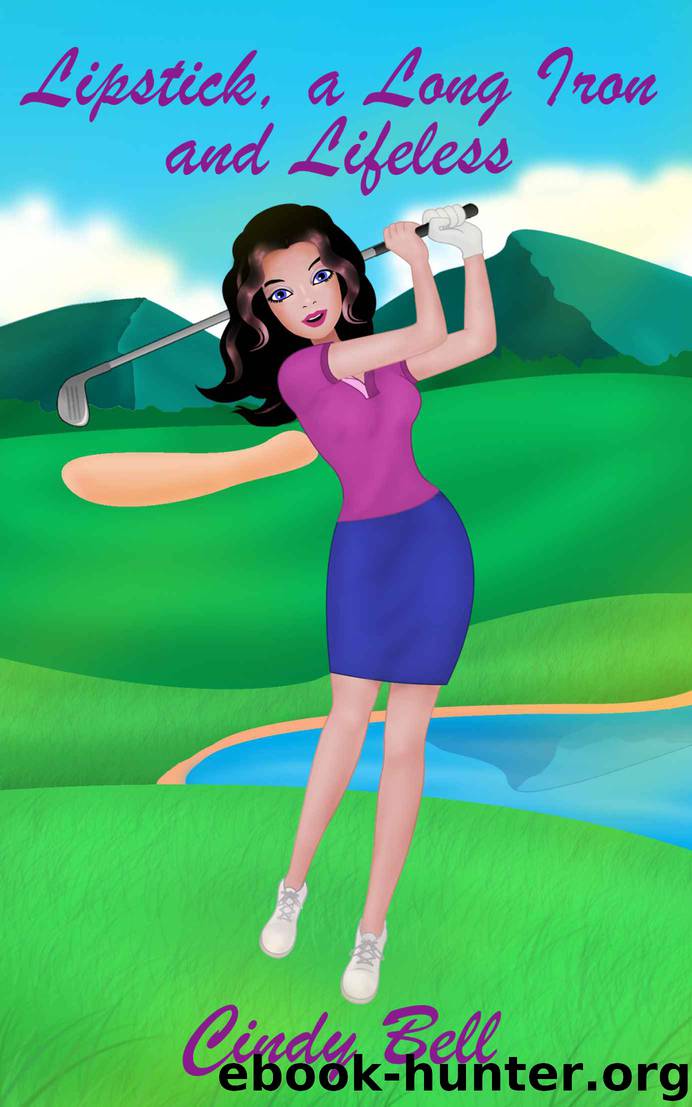 Lipstick, a Long Iron and Lifeless (A Bekki the Beautician Cozy Mystery Book 11) by Cindy Bell