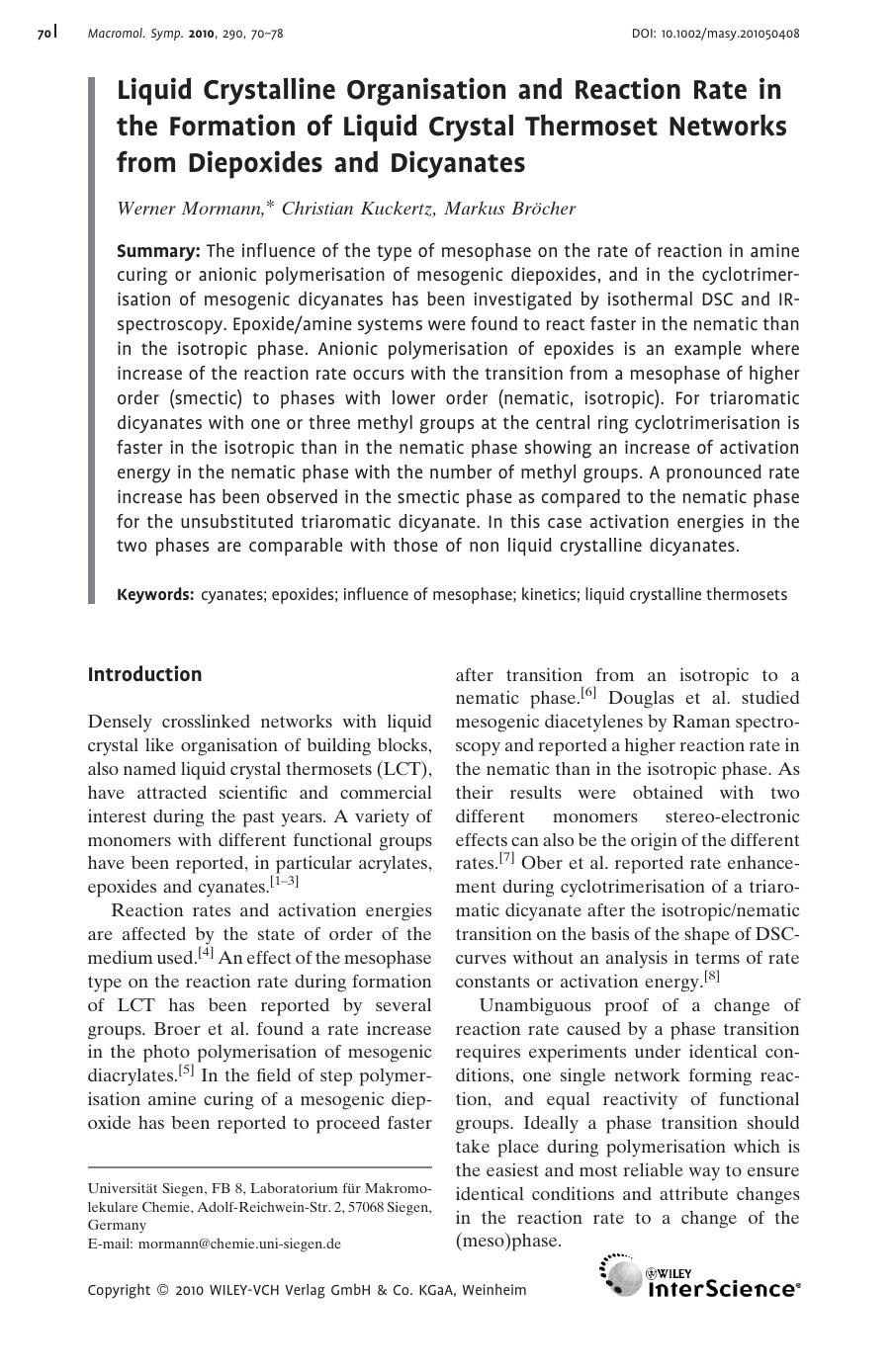 Liquid Crystalline Organisation and Reaction Rate in the Formation of Liquid Crystal Thermoset Networks from Diepoxides and Dicyanates by Unknown