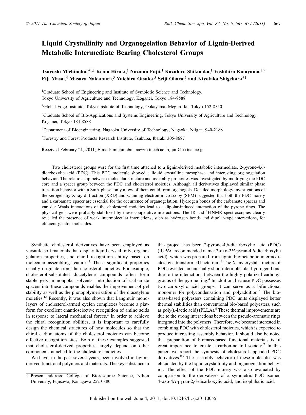 Liquid Crystallinity and Organogelation Behavior of Lignin-Derived Metabolic Intermediate Bearing Cholesterol Groups by （社）日本化学会　The Chemical Society of Japan