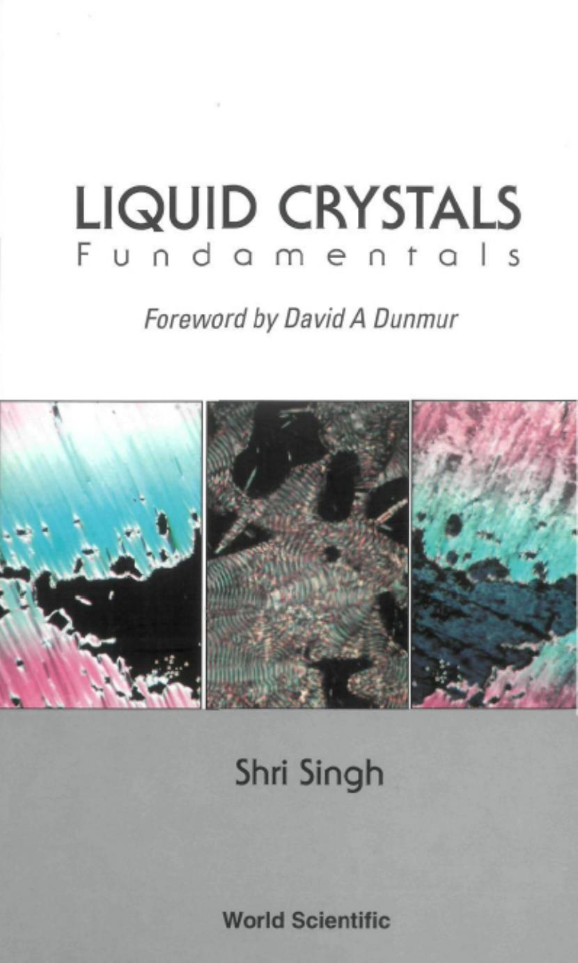 Liquid Crystals Fundamentals by Shri Singh David A. Dunmur