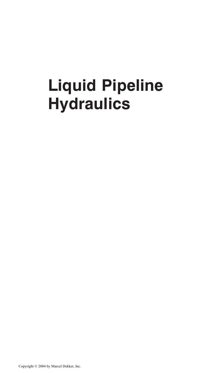 Liquid Pipeline Hydraulics (Dekker Mechanical Engineering) by E. Shashi Menon