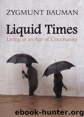 Liquid Times by Zygmunt Bauman