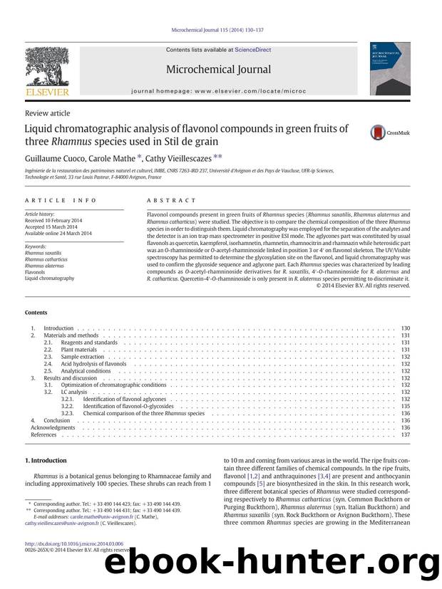 Liquid chromatographic analysis of flavonol compounds in green fruits of three Rhamnus species used in Stil de grain by Guillaume Cuoco & Carole Mathe & Cathy Vieillescazes