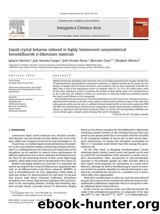 Liquid crystal behavior induced in highly luminescent unsymmetrical borondifluoride ÃÂ²-diketonate materials by Ignacio SÃ¡nchez & José Antonio Campo & José Vicente Heras & Mercedes Cano & Elisabete Oliveira