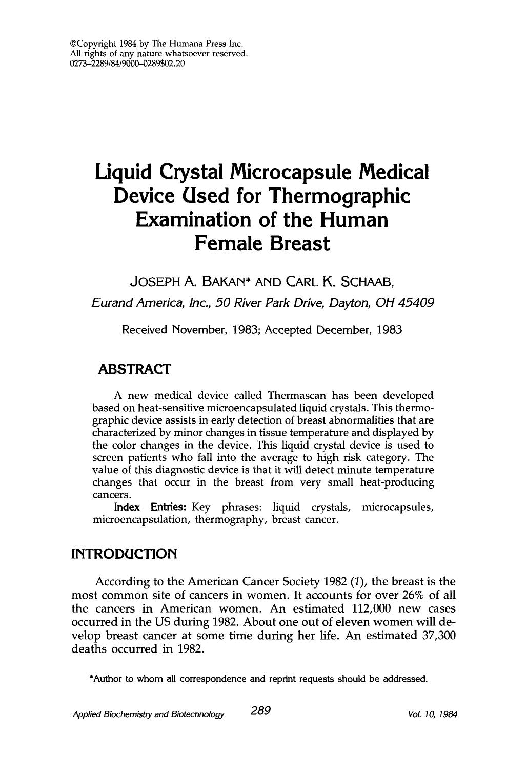 Liquid crystal microcapsule medical device used for thermographic examination of the human female breast by Unknown