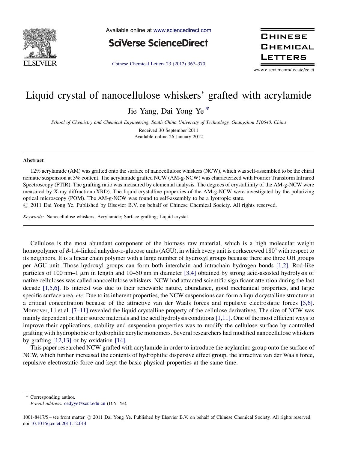Liquid crystal of nanocellulose whiskersâ grafted with acrylamide by Jie Yang