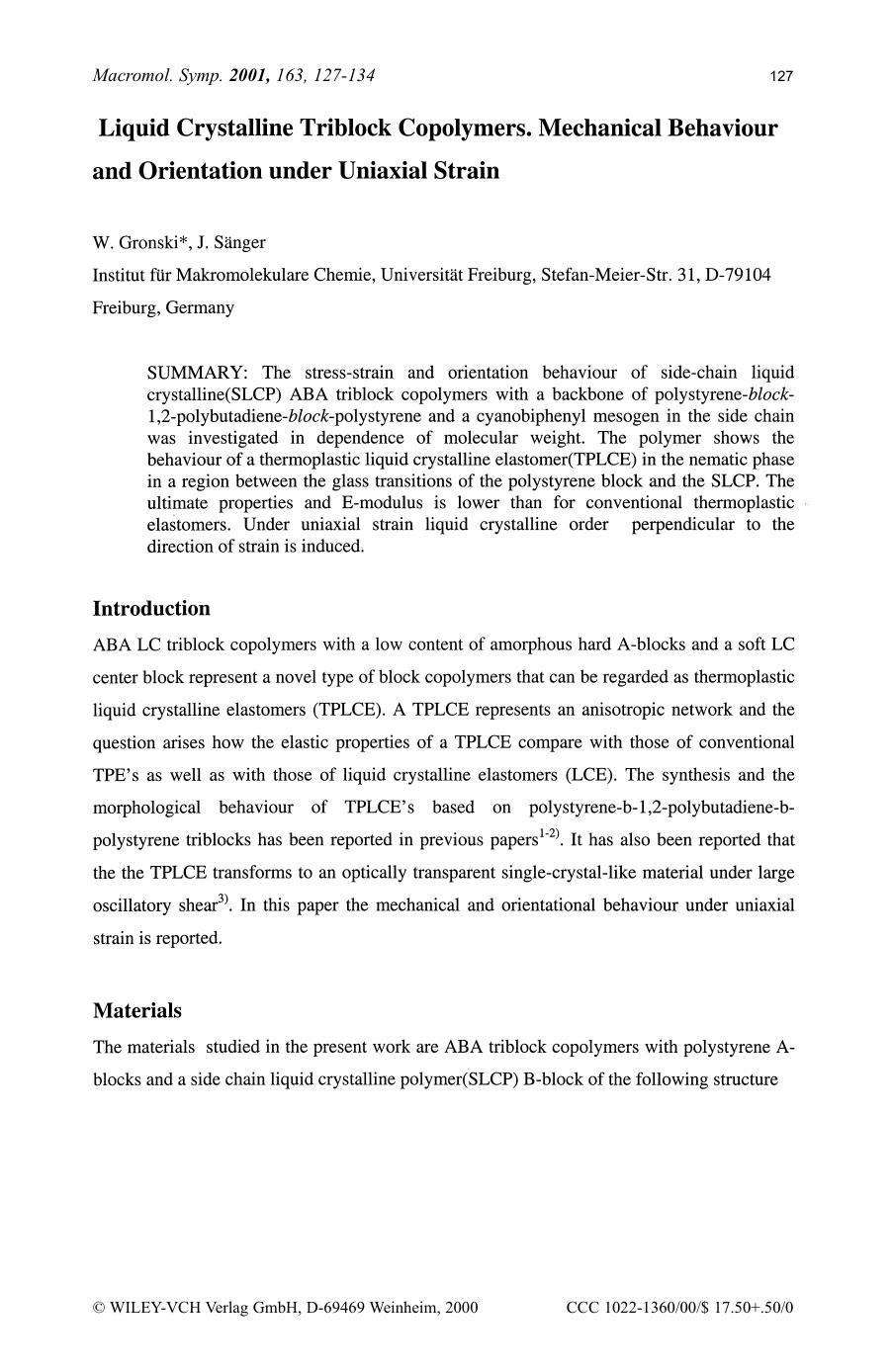 Liquid crystalline triblock copolymers. Mechanical behaviour and orientation under uniaxial strain by SOD