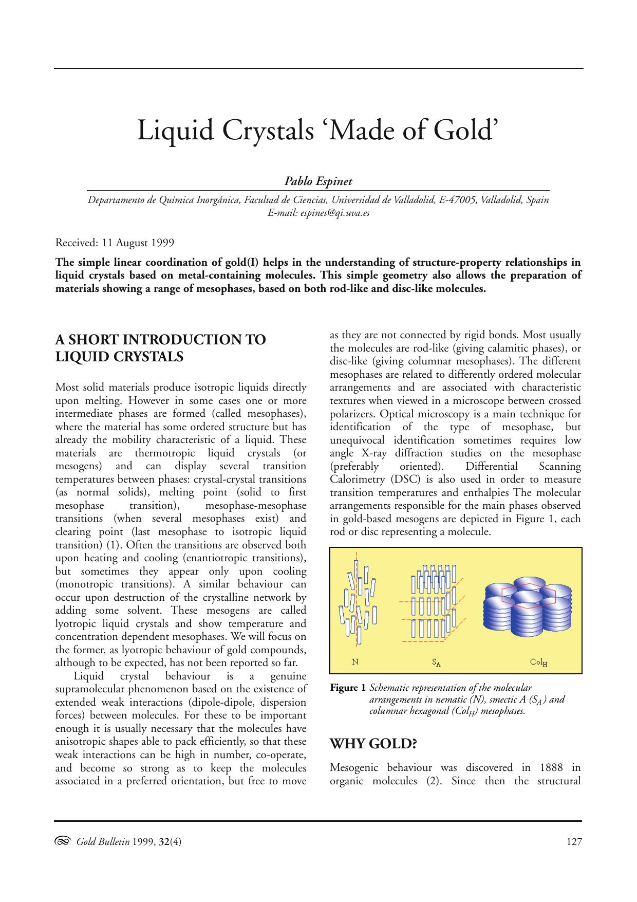 Liquid crystals ‘made of gold’ by Unknown
