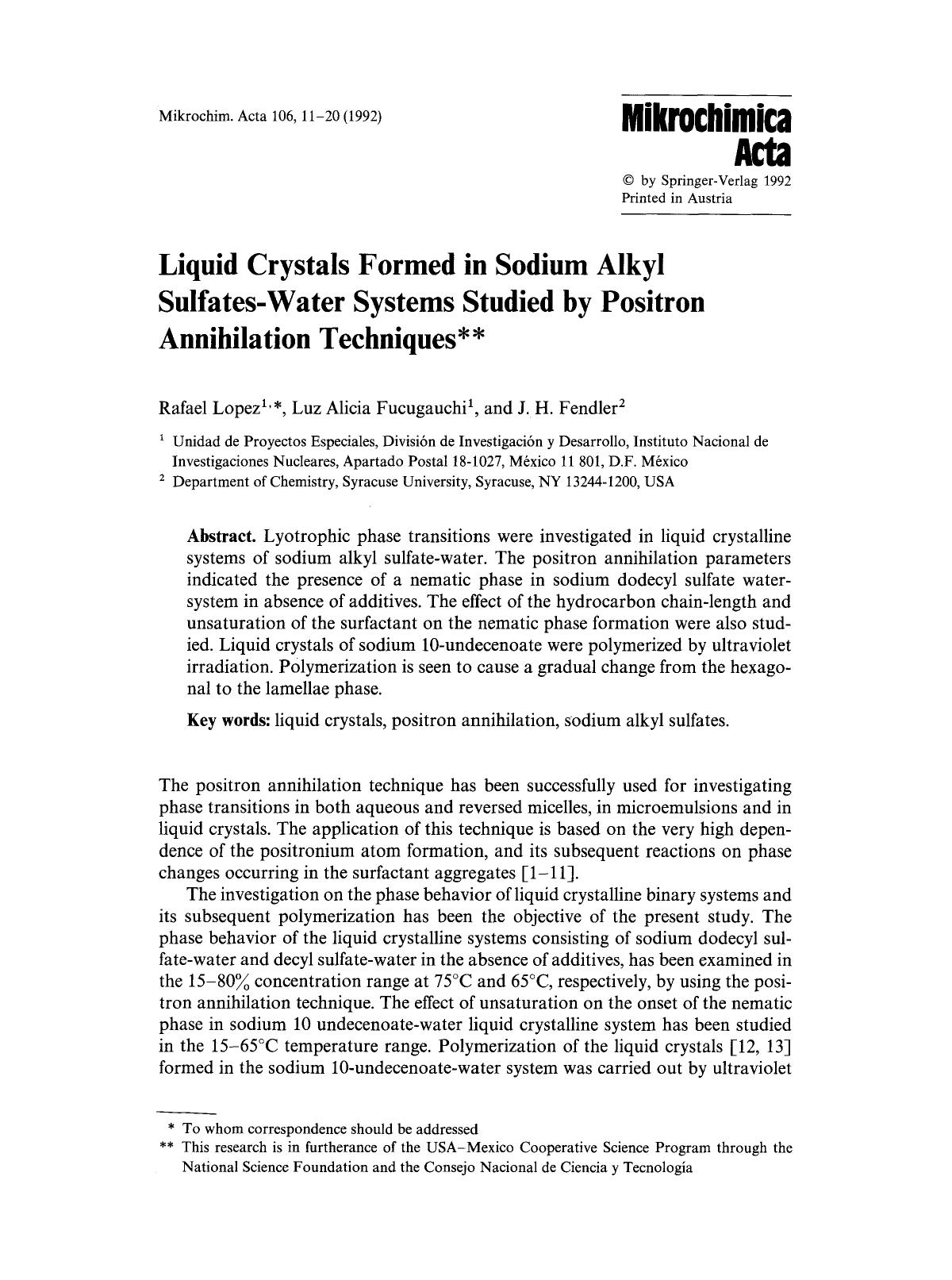 Liquid crystals formed in sodium alkyl sulfates-water systems studied by positron annihilation techniques by Unknown