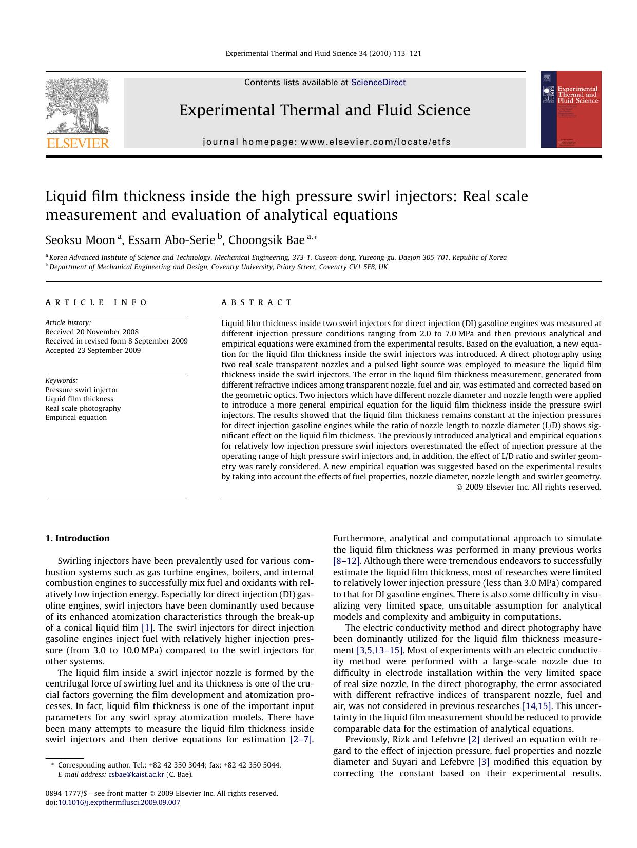 Liquid film thickness inside the high pressure swirl injectors: Real scale measurement and evaluation of analytical equations by Seoksu Moon; Essam Abo-Serie; Choongsik Bae