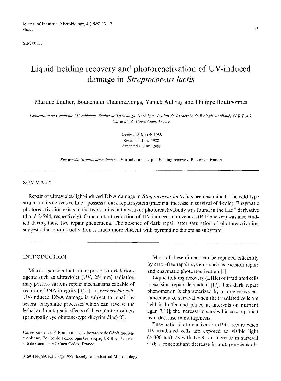 Liquid holding recovery and photoreactivation of UV-induced damage in <Emphasis Type="Italic">Streptococcus lactis <Emphasis> by Unknown