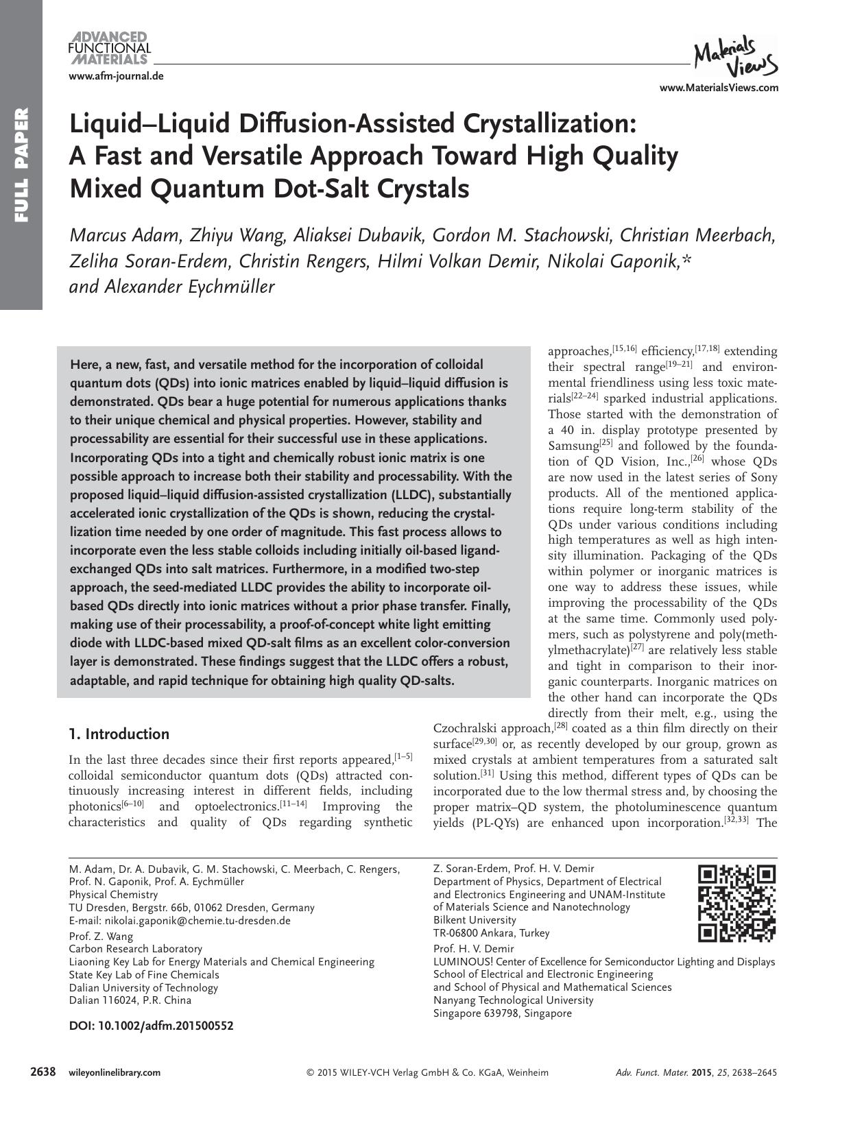 Liquid&#x02013;Liquid Diffusion&#x02010;Assisted Crystallization: A Fast and Versatile Approach Toward High Quality Mixed Quantum Dot&#x02010;Salt Crystals by Unknown