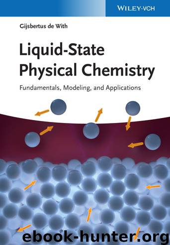 Liquid-State Physical Chemistry by de With Gijsbertus