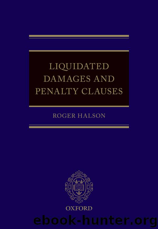 Liquidated Damages and Penalty Clauses by Roger Halson