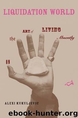 Liquidation World by Kukuljevic Alexi;