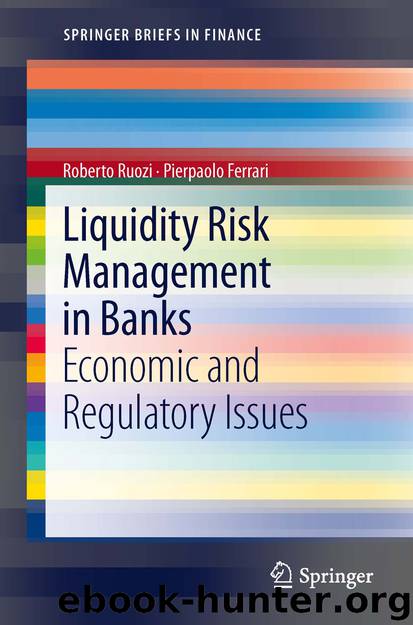 Liquidity Risk Management in Banks by Roberto Ruozi & Pierpaolo Ferrari