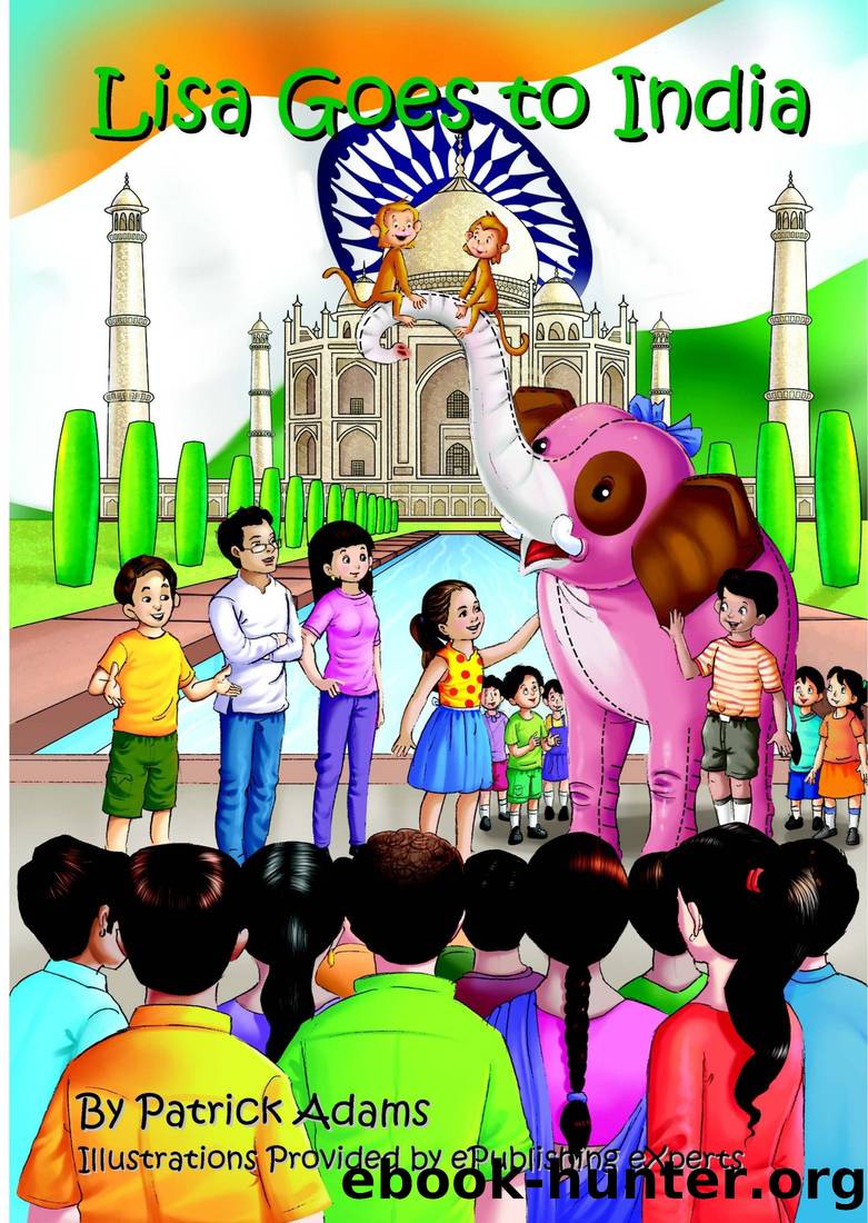Lisa Goes to India by Patrick Adams