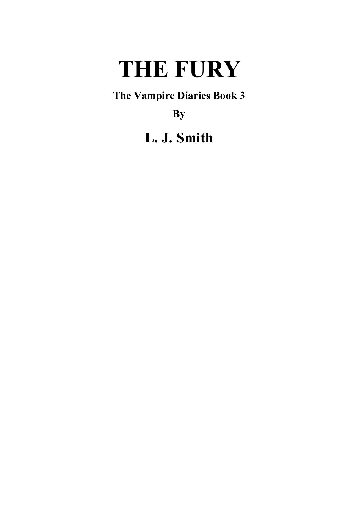 Lisa Jane Smith - Vampire Diaries 03 by The Fury