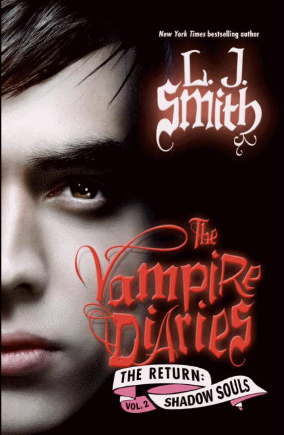 Lisa Jane Smith - Vampire Diaries 06 by The Return -Shadow Souls