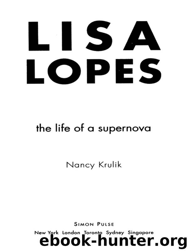 Lisa Lopes by Nancy Krulik