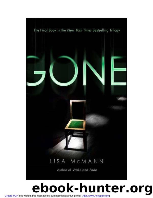 Lisa Mcmann - Wake Trilogy 3 - Gone.wps by Crystal & Billy