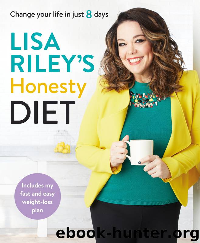 Lisa Riley’s Honesty Diet by Lisa Riley
