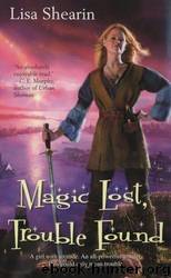 Lisa Shearin - Raine Benares 01 by Magic Lost Trouble Found
