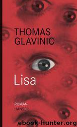 Lisa by Thomas Glavinic