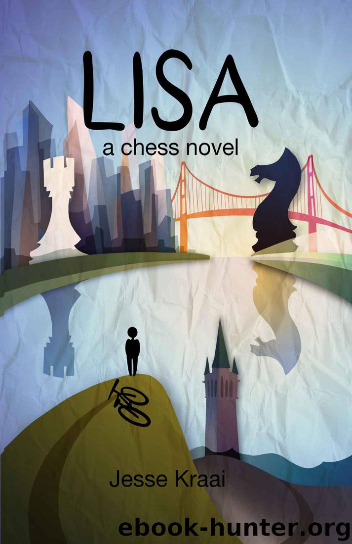 Lisa, A Chess Novel by Kraai Jesse