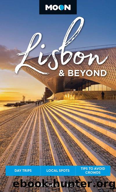 Lisbon & Beyond by Carrie-Marie Bratley