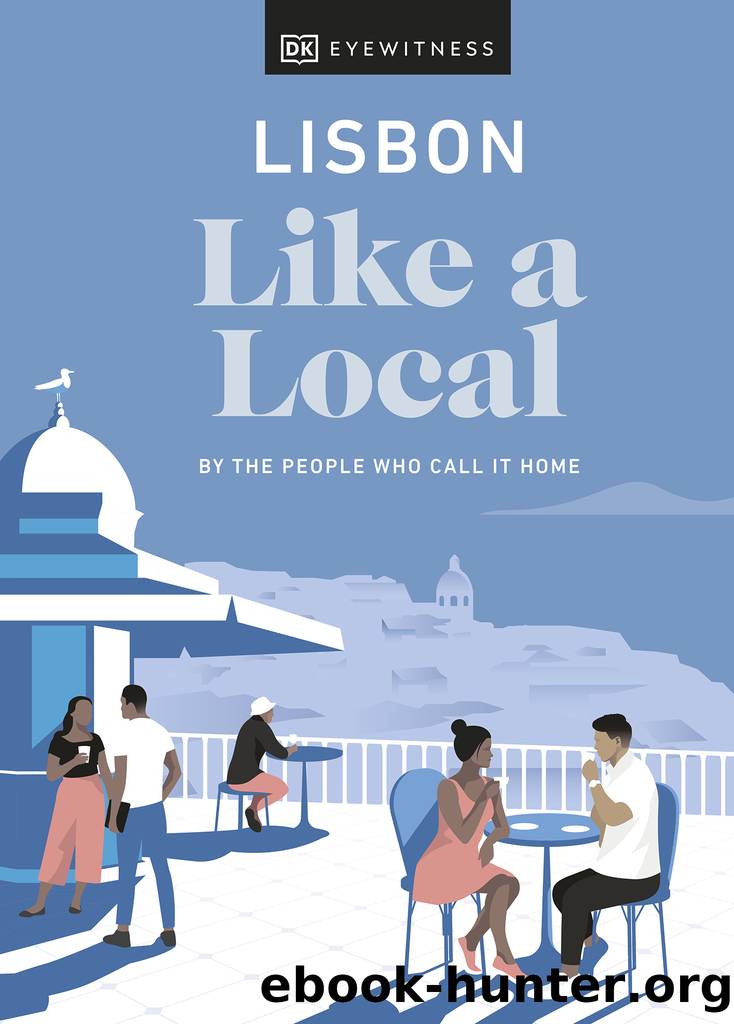 Lisbon Like a Local by DK